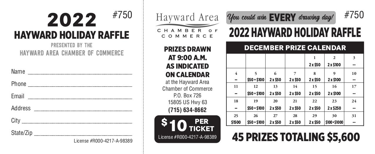 Hayward Holiday Raffle Hayward Area Chamber of Commerce Explore